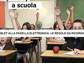 privacy scuola. tablet alla pagella elettronica. regole ricordare