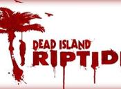 Dead Island: Riptide presenta trailer