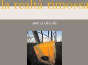 realtà rimossa" Andrea Ciresola alla Libreria Bocca Milano fino ottobre