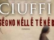 Anteprima: segno nelle tenebre Roberta Ciuffi