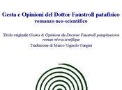 Gesta Opinioni Dottor Faustroll patafisico VIII