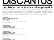 Discantus dialogo musica contemporaneità: appuntamento Corrado Pasquotti