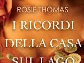 RECENSIONE: ricordi della casa lago Rosie Thomas