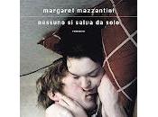 "Nessuno salva solo", Margareth Mazzantini
