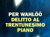 [Recensione] Delitto trentunesimo piano Wahlöö