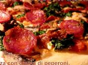 Pizza crema peperoni, pomodori secchi salamino piccante