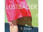 luogo segreto dell'amore" Victoria Lustbader
