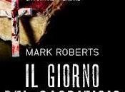 Novità: giorno sacrificio Mark Roberts