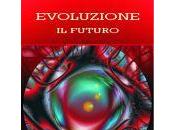 Letture: Evoluzione. futuro, Marco Santini