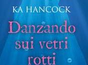 Recensione: DANZANDO VETRI ROTTI