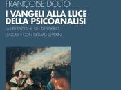 [Novità] Vangeli alla luce della psicanalisi Françoise Dolto