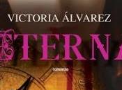 ANTEPRIMA: Eterna Victoria Alvarez