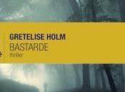 BASTARDE Gretelise Holm