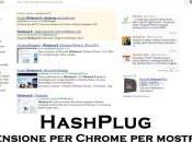 Aggiungi risultati Twitter alla ricerca Google HashPlug Chrome