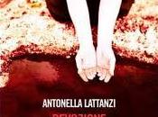 Devozione, l'esordio Antonella Lattanzi