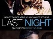Last night