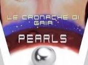 Recensione Cronache Gaia. Pearls” Claudia Tonin