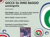 calciatore Dino Baggio Maniago presentare biografia “Gocce Baggio”