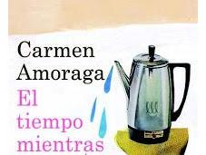 TIEMPO MIENTRAS TANTO vita, intanto) Carmen Amoraga