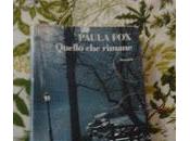 Quello rimane (Paula Fox)