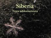 [Recensione] Siberia. Terra addormentata Daniele Gatti