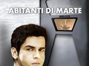 [Novità] Deserto rosso abitanti Marte Rita Carla Francesca Monticelli