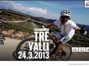 Gran Fondo Valli 2013..stiamo arrivare!