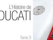 Histoire Ducati Tome
