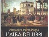 [Recensione] L’alba libri Alessandro Marzo Magno