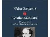 Walter Benjamin: Charles Baudelaire, poeta lirico nell'età capitalismo avanzato