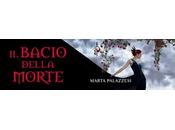 Aspettando bacio della morte" Marta Palazzesi