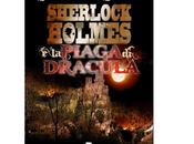 Prossima Uscita "Sherlock Holmes piaga Dracula" Stephen Seitz