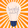 Bright Ideas.