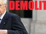 Mario Monti demolitore!