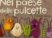 Libri pupa: paese delle pulcette.