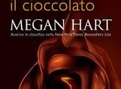 gennaio: "Fondente come cioccolato" Megan Hart