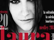 Solitudine” edizione speciale vent’ anni carriera Laura Pausini