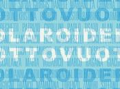 Febbraio: POLAROIDERS SOTTOVUOTO