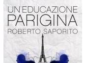 EDUCAZIONE PARIGINA Roberto Saporito