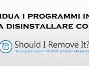 Individua programmi inutili disinstallare Should Remove