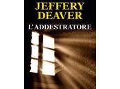 Jeffery Deaver L'Addestratore