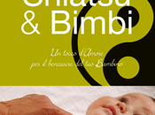 Shiatsu Bimbi. tocco d’Amore benessere Bambino, Marisa Fogarollo