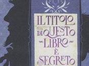 RECENSIONE: titolo questo libro segreto