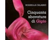 [Recensione] Cinquanta sbavature Gigio Rossella Calabrò