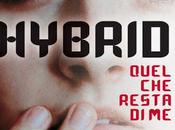 Anteprima: HYBRID Shang