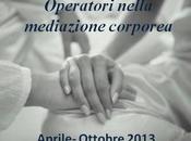 Percorso Formazione approfondimento Operatori nella mediazione corporea