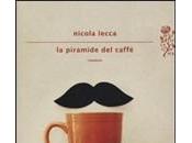 PIRAMIDE CAFFE' Nicola Lecca