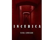 Recensioni "Incubica" Nicola Lombardi