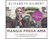 MANGIA, PREGA, Elizabeth Gilbert