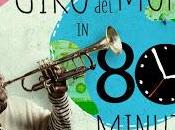 giro mondo minuti Orchestra Piazza Vittorio